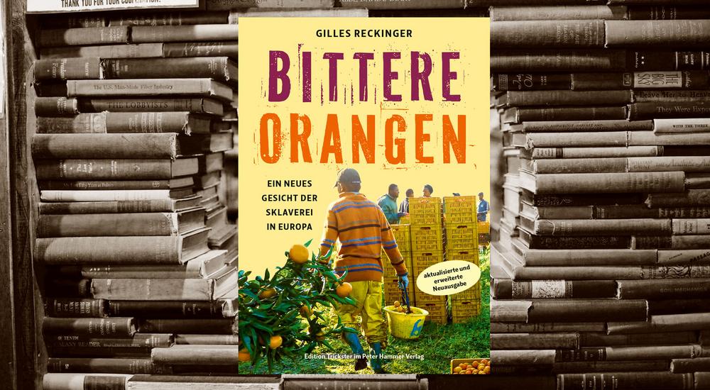 Bittere Orangen, Gilles Reckinger, Verlag: Peter Hammer, ISBN: 978-3-7795-0769-7